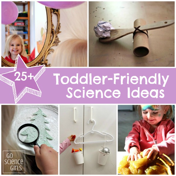 Toddler-friendly science ideas