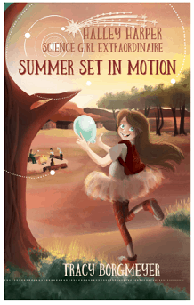 Halley Harper - Science Girl Extraordinaire summer set in motion book review