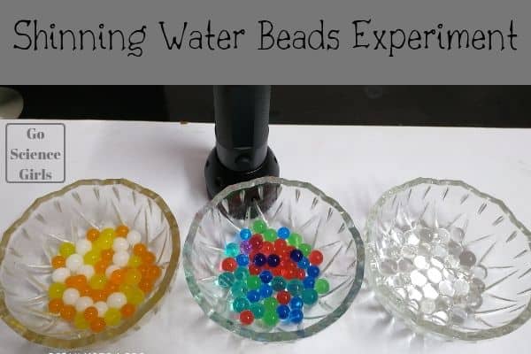 Shinning Water Beads Experiment