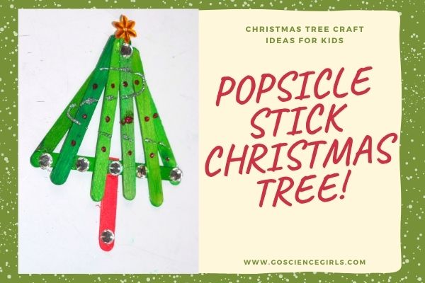 Popsicle Stick Christmas Tree Ideas For Kids