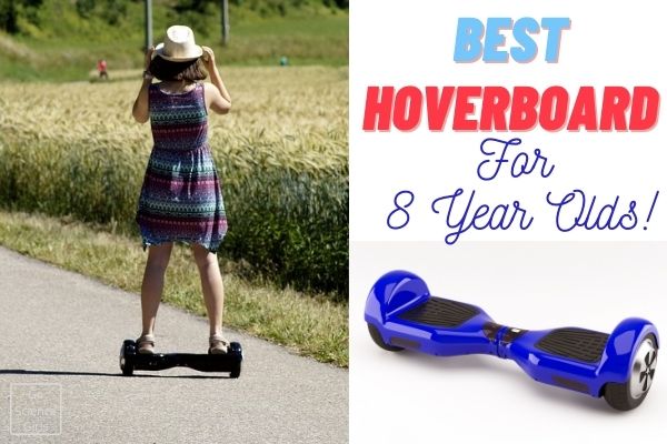 Best Hoverboard For 8 Year Olds