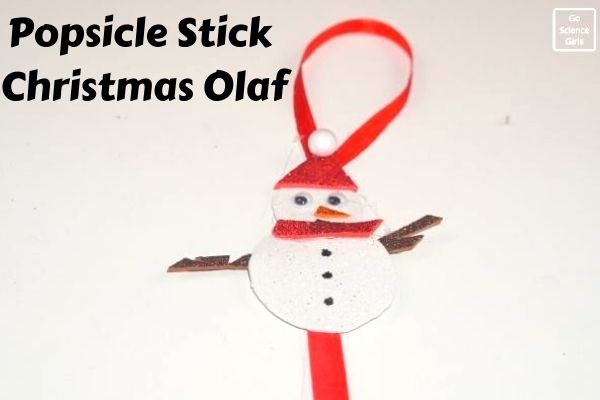 Christmas Olaf Popsicle Stick Crafts