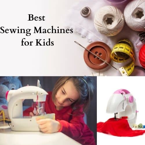 Best Kids Sewing Machine? Comparing Different Styles and Products ⋆  Yorkshire Wonders