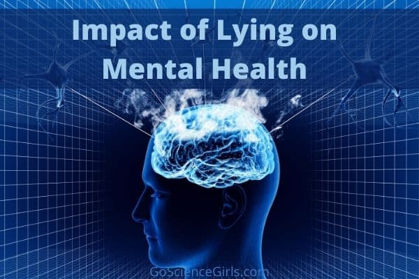 Impact of Lying on Mental Health